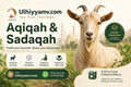 Aqiqah and Sadaqah Goats